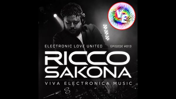 Viva Electronica Electronic Love United #013 mixed by Ricco Sakona - DJ / Live Mix / Set